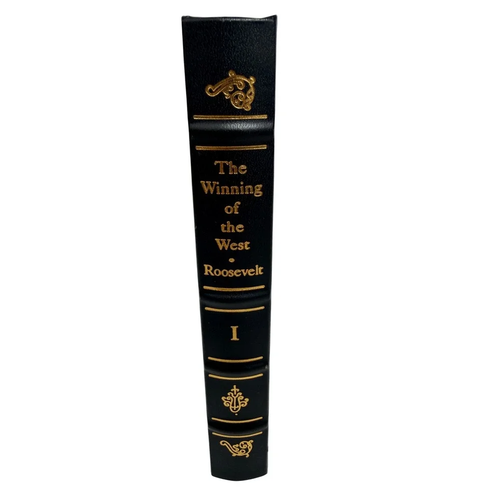 The Winning of the West Vol I Theodore Roosevelt Frontier Classics Library